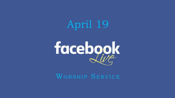 April 19 Worship Video