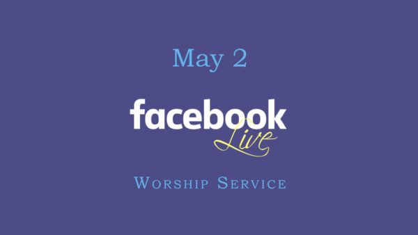 May 2 Worship