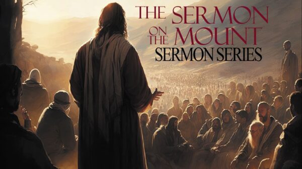 Sermon on the Mount - Guest Speaker Series 2023