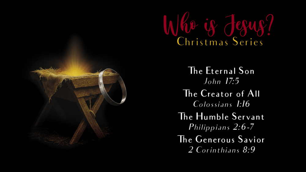 Who is Jesus? Christmas Series 2025